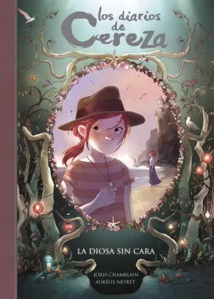 LA DIOSA SIN CARA (SERIE LOS DIARIOS DE CEREZA 4)