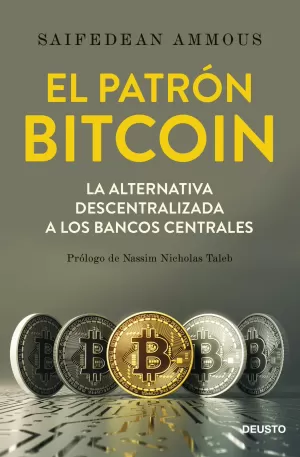 EL PATRÓN BITCOIN EL PATRÓN BITCOIN