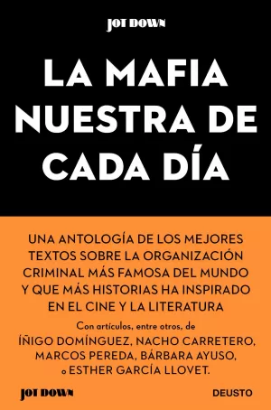 LA MAFIA NUESTRA DE CADA DÍA LA MAFIA NUESTRA DE CADA DÍA