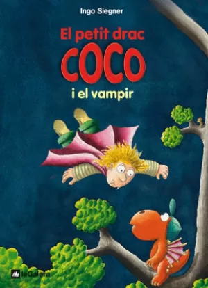 EL PETIT DRAC COCO I EL VAMPIR EL PETIT DRAC COCO I EL VAMPIR