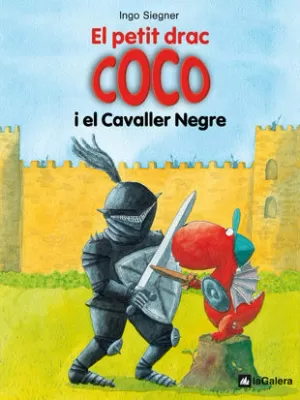 EL PETIT DRAC COCO I EL CAVALLER NEGRE EL PETIT DRAC COCO I EL CAVALLER NEGRE