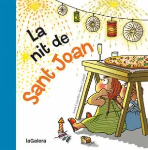 LA NIT DE SANT JOAN LA NIT DE SANT JOAN