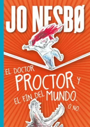 EL DOCTOR PROCTOR Y EL FIN DEL MUNDO. O NO. EL DOCTOR PROCTOR Y EL FIN DEL MUNDO. O NO.