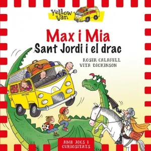 YELLOW VAN 3. MAX I MIA. SANT JORDI I EL YELLOW VAN 3. MAX I MIA. SANT JORDI I EL