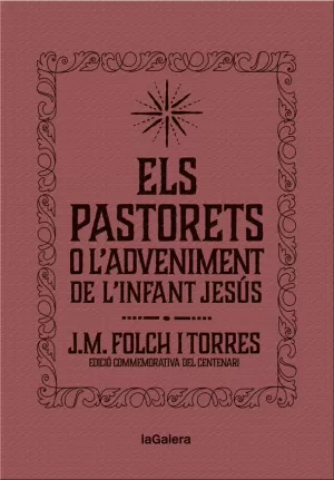 ELS PASTORETS O L'ADVENIMENT DE L'INFANT JESÚS ELS PASTORETS O L'ADVENIMENT DE L'INFANT JESÚS
