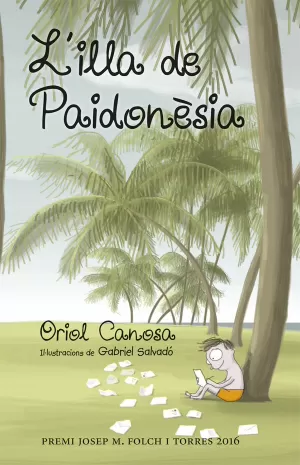L'ILLA DE PAIDONÈSIA L'ILLA DE PAIDONÈSIA