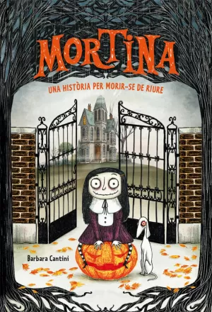 MORTINA 1. UNA HISTÒRIA PER MORIR-SE DE RIURE