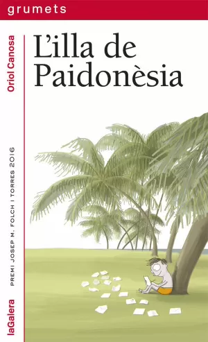 L'ILLA DE PAIDONÈSIA L'ILLA DE PAIDONÈSIA