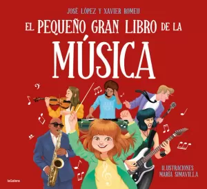 EL PEQUEÑO GRAN LIBRO DE LA MÚSICA EL PEQUEÑO GRAN LIBRO DE LA MÚSICA