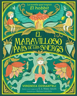 EL MARAVILLOSO PAÍS DE LOS SNERGS EL MARAVILLOSO PAÍS DE LOS SNERGS