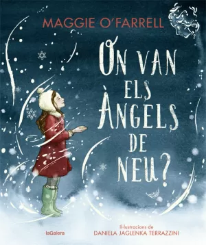 ON VAN ELS ÀNGELS DE NEU? ON VAN ELS ÀNGELS DE NEU?