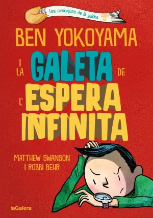 BEN YOKOYAMA I LA GALETA DE L´ESPERA INFINIT