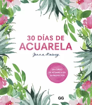 30 DÍAS DE ACUARELA 30 DÍAS DE ACUARELA