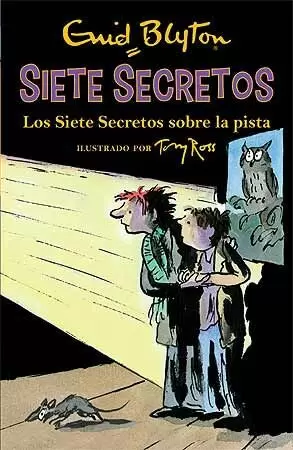 LOS SIETE SECRETOS SOBRE LA PISTA LOS SIETE SECRETOS SOBRE LA PISTA