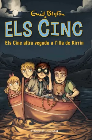 ELS CINC ALTRA VEGADA A L'ILLA DE KIRRIN ELS CINC ALTRA VEGADA A L'ILLA DE KIRRIN