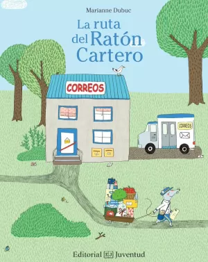 LA RUTA DEL RATÓN CARTERO LA RUTA DEL RATÓN CARTERO
