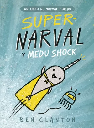 SUPERNARVAL Y MEDU SHOCK SUPERNARVAL Y MEDU SHOCK