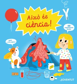 AIXÓ ES CIÈNCIA! AIXÓ ES CIÈNCIA!