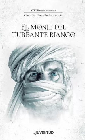EL MONJE DEL TURBANTE BLANCO EL MONJE DEL TURBANTE BLANCO