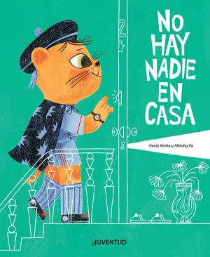 NO HAY NADIE EN CASA NO HAY NADIE EN CASA