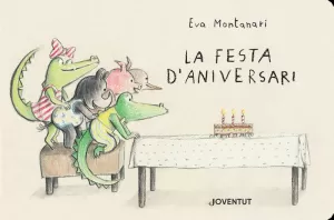 FESTA D'ANIVERSARI, LA FESTA D'ANIVERSARI, LA