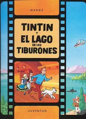 TINTÍN Y EL LAGO DE LOS TIBURONES (CARTONÉ) TINTÍN Y EL LAGO DE LOS TIBURONES (CARTONÉ)