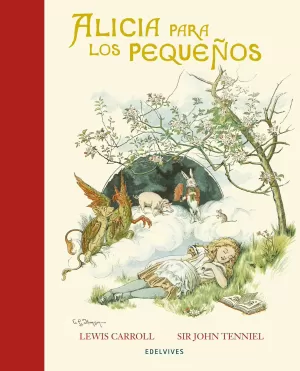 ALICIA PARA LOS PEQUEÑOS ALICIA PARA LOS PEQUEÑOS