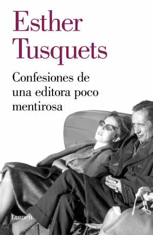 CONFESIONES DE UNA EDITORA POCO MENTIROSA CONFESIONES DE UNA EDITORA POCO MENTIROSA