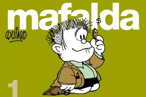 MAFALDA 1 MAFALDA 1