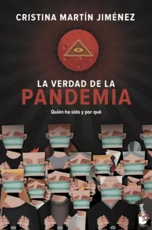 LA VERDAD DE LA PANDEMIA LA VERDAD DE LA PANDEMIA