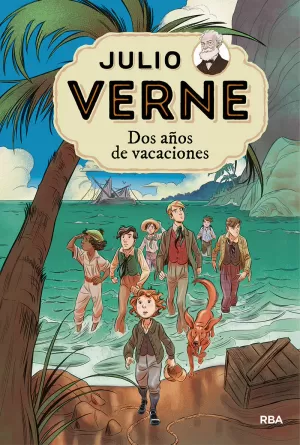 JULIO VERNE - DOS AÑOS DE VACACIONES (EDICIÓN ACTUALIZADA, ILUSTRADA Y ADAPTADA) JULIO VERNE - DOS AÑOS DE VACACIONES (EDICIÓN ACTUALIZADA, ILUSTRADA Y ADAPTADA)