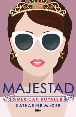 AMERICAN ROYALS 2. MAJESTAD AMERICAN ROYALS 2. MAJESTAD