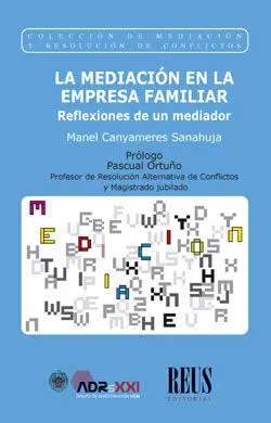 LA MEDIACIÓN EN LA EMPRESA FAMILIAR LA MEDIACIÓN EN LA EMPRESA FAMILIAR