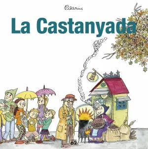 LA CASTANYADA LA CASTANYADA