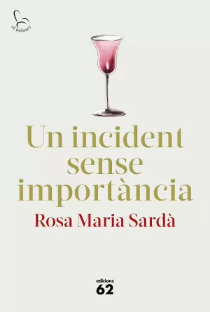 UN INCIDENT SENSE IMPORTÀNCIA