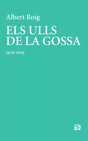 ELS ULLS DE LA GOSSA ELS ULLS DE LA GOSSA