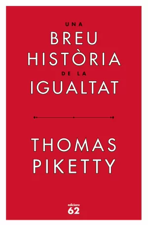 UNA BREU HISTÒRIA DE LA IGUALTAT