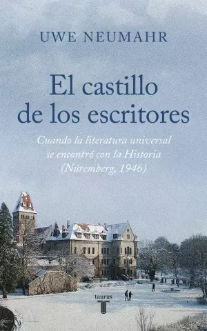 EL CASTILLO DE LOS ESCRITORES EL CASTILLO DE LOS ESCRITORES