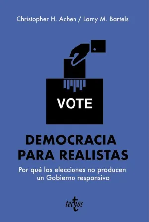 DEMOCRACIA PARA REALISTAS DEMOCRACIA PARA REALISTAS