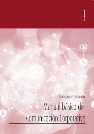 MANUAL BÁSICO DE COMUNICACIÓN CORPORATIVA