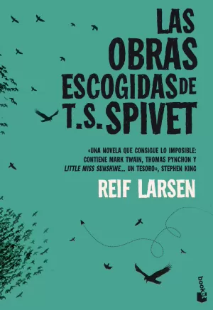 LAS OBRAS ESCOGIDAS DE T. S. SPIVET LAS OBRAS ESCOGIDAS DE T. S. SPIVET