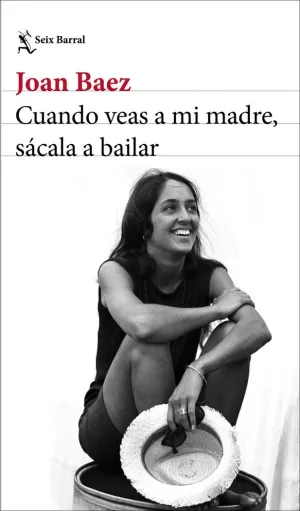 CUANDO VEAS A MI MADRE, SÁCALA A BAILAR CUANDO VEAS A MI MADRE, SÁCALA A BAILAR