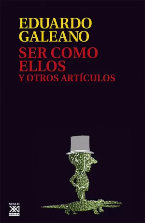 SER COMO ELLOS Y OTROS ARTÍCULOS SER COMO ELLOS Y OTROS ARTÍCULOS