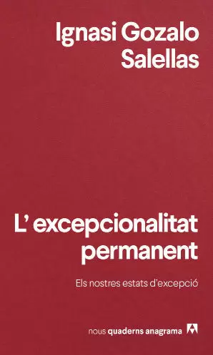 EXCEPCIONALITAT PERMANENT, L' EXCEPCIONALITAT PERMANENT, L'