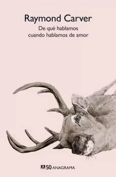 DE QUÉ HABLAMOS CUANDO HABLAMOS DE AMOR DE QUÉ HABLAMOS CUANDO HABLAMOS DE AMOR