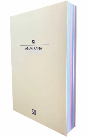 CATÁLOGO ANAGRAMA 50 AÑOS 1969-2019 CATÁLOGO ANAGRAMA 50 AÑOS 1969-2019