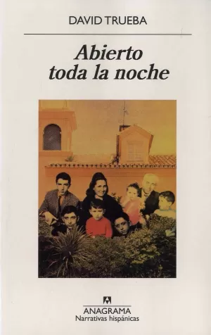 ABIERTO TODA LA NOCHE ABIERTO TODA LA NOCHE