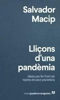 LLIÇONS D'UNA PANDÈMIA LLIÇONS D'UNA PANDÈMIA