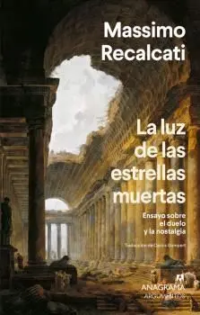 LUZ DE LAS ESTRELLAS MUERTAS, LA LUZ DE LAS ESTRELLAS MUERTAS, LA