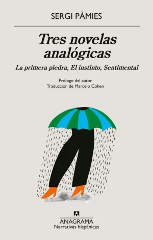 TRES NOVELAS ANALOGICAS TRES NOVELAS ANALOGICAS